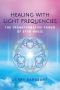 Healing with Light Frequencies