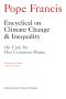 Encyclical on Climate Change and Inequality · on Care for Our Common Home