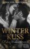 Winter Kuss · (K)ein Weihnachtsroman