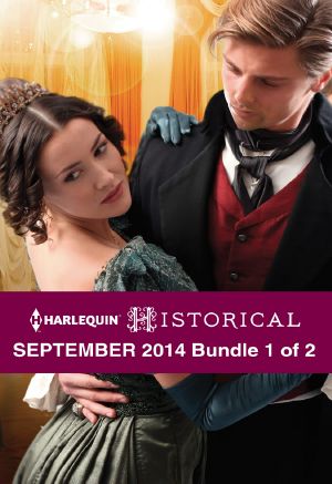 Harlequin Historical September 2014 - Bundle 1 of 2 · An Anthology