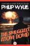 The Smuggled Atom Bomb