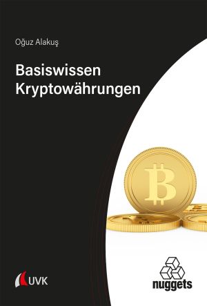 Basiswissen Kryptowährungen