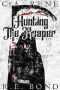 Hunting the Reaper (Reaped Book 2)