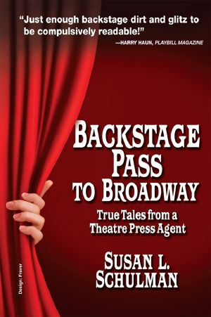 Backstage Pass To Broadway