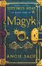 Septimus Heap #01 - Magyk