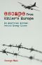 Escape From Hitler's Europe · an American Airman Behind Enemy Lines