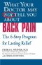 What Your Doctor May Not Tell You About(TM) Back Pain