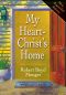 My Heart—Christ's Home