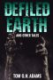 Defiled Earth and Other Tales