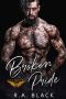 Broken Pride (Black Angel MC Book 3)