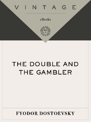 The Double and the Gambler