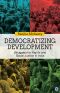 Democratizing Development