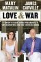 Love & War · Twenty Years, Three Presidents, Two Daughters and One Louisiana Home