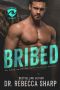 Bribed (Covington Security Book 2)