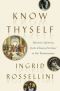 Know Thyself, Western Identity from Classical Greece to the Renaissance