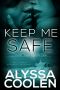 Keep Me Safe · A Small Town Suspenseful Love Story (Port James Book 1)