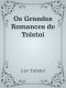 Os Grandes Romances de Tolstoi