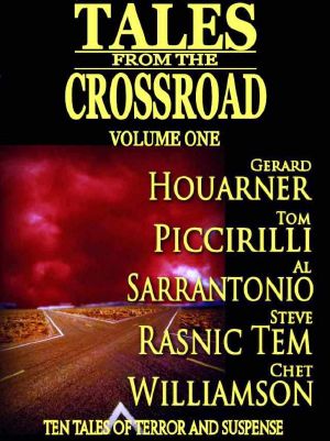 Tales From the Crossroad Volume 1