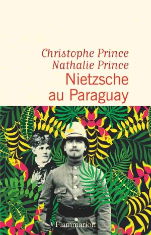 Nietzsche Au Paraguay