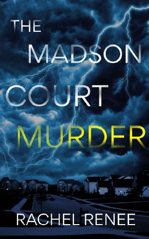 The Madson Court Murder