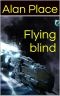 Flying Blind