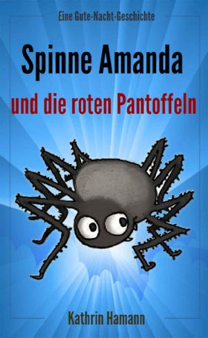 Spinne Amanda und die roten Pantoffeln