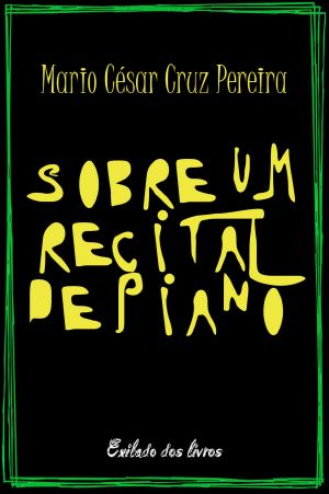 Sobre Um Recital De Piano