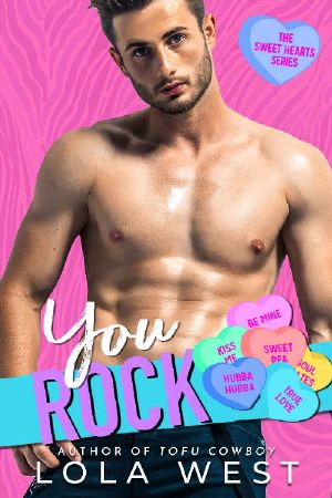 You Rock: A New Adult Valentine's Day Enemies to Lovers Romance