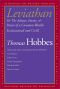 Leviathan · Or The Matter, Forme, & Power of a Common-Wealth Ecclesiasticall and Civill (Rethinking the Western Tradition)