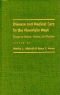 Disease and Medical Care in the Mountain West · Essays on Region, History, and Practice