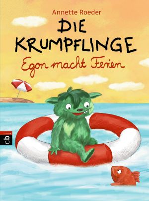 Die Krumpflinge - Egon macht Ferien