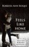 Feels Like Home · Feels Like Romance Novella #1