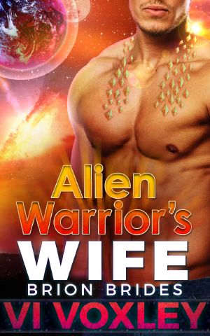 Alien Warrior's Wife · Sci-Fi Alien Military Romance (Brion Brides Book 2)