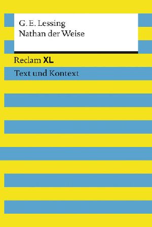 Nathan der Weise · Text und Kontext