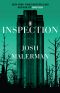 Inspection, A Novel