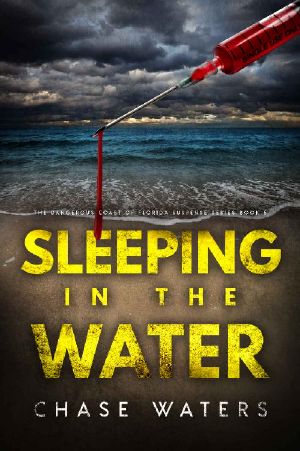 Sleeping in the Water (The Dangerous Coast of Florida Suspense Series Book 5)