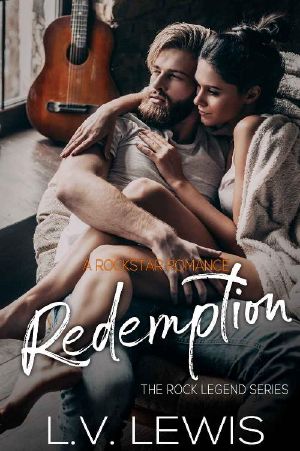 Redemption · A Rockstar Romance (The Rock Legend Series Book 2)