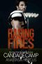 Raging Fires: An Enemies to Lovers Fake Marriage Standalone