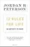 12 Rules for Life · An Antidote to Chaos