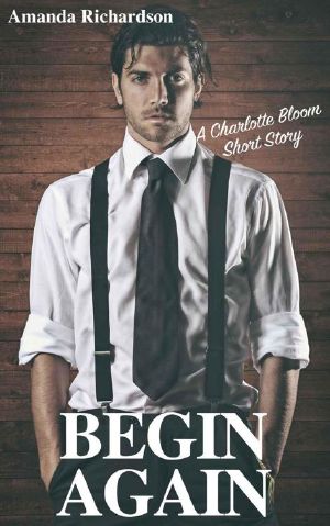 Begin Again · A Charlotte Bloom Short Story