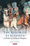 Realm of St Stephen, The