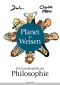 Planet der Weisen · Die Enzyklopädie der Philosophie