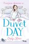 Duvet Day · The laugh out loud, feel good romantic comedy of 2021!