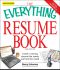 The Everything Resume Book