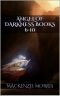 Angel of Darkness Books 6-10