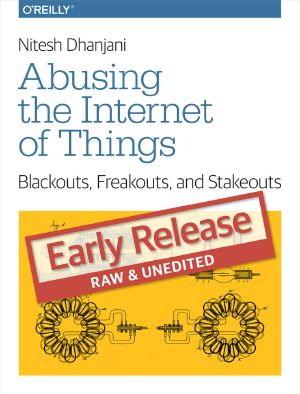 Abusing the Internet of Things