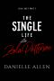 The Single Life With Zola Patterson Part 1 (Zola Duet)