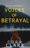 Voices of betrayal: A Domestic Thriller (Family Secrets Book 2)