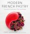 Modern French Pastry · Innovative Techniques, Tools and Design