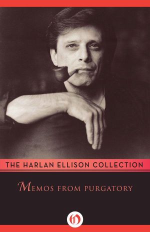 Memos From Purgatory · an Autobiography